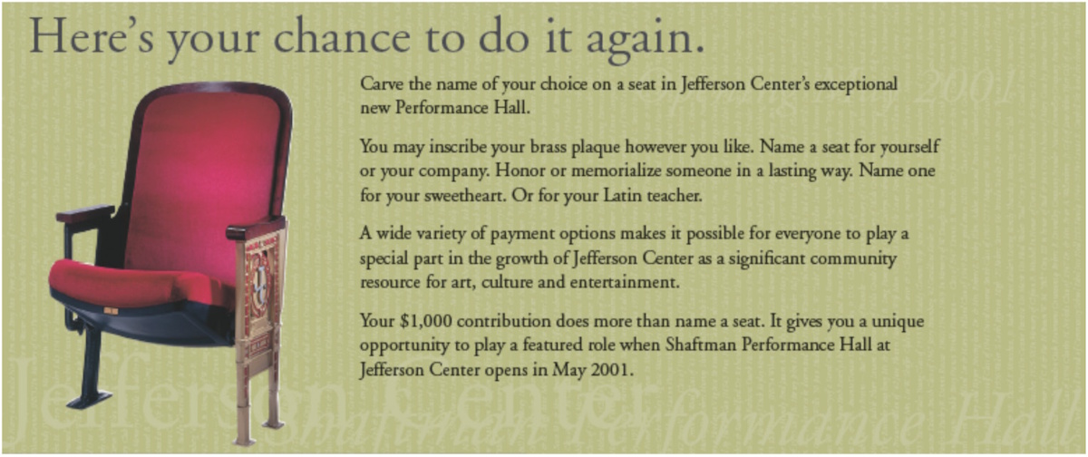A description of how to have your name engraved on a seat in the Jefferson Center's Performance Hall.